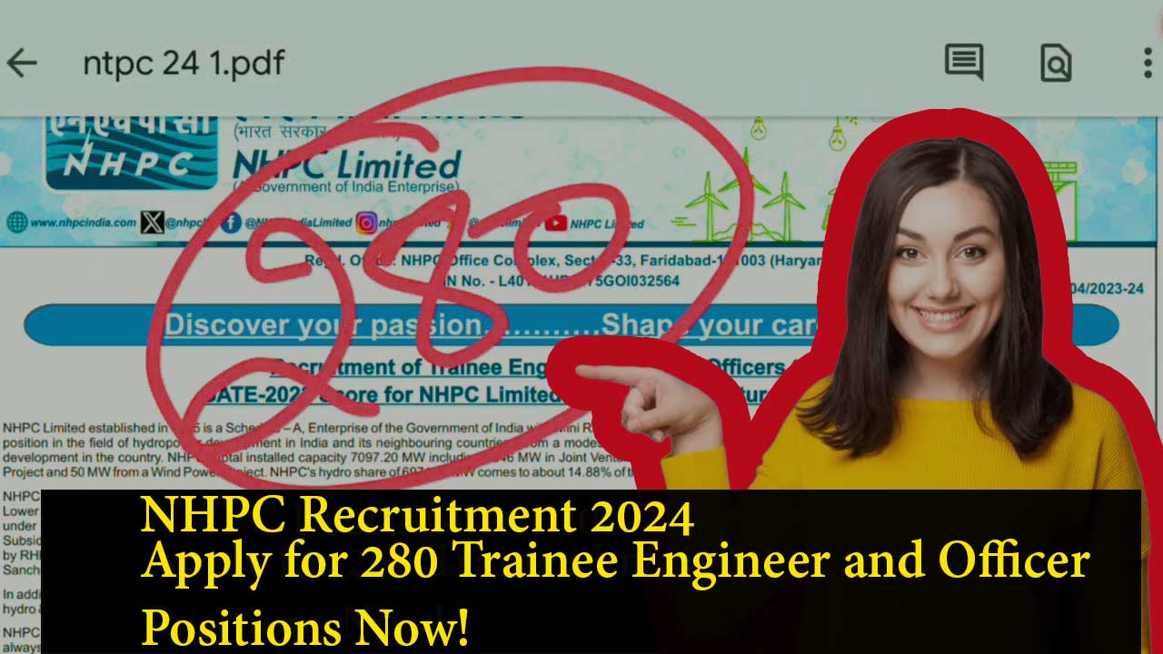 NHPC Recruitment 2024, Trainee Engineer, NHPC Vacancy 2024, Trainee Officer, vacancies, online application, official website, application fee, qualifications