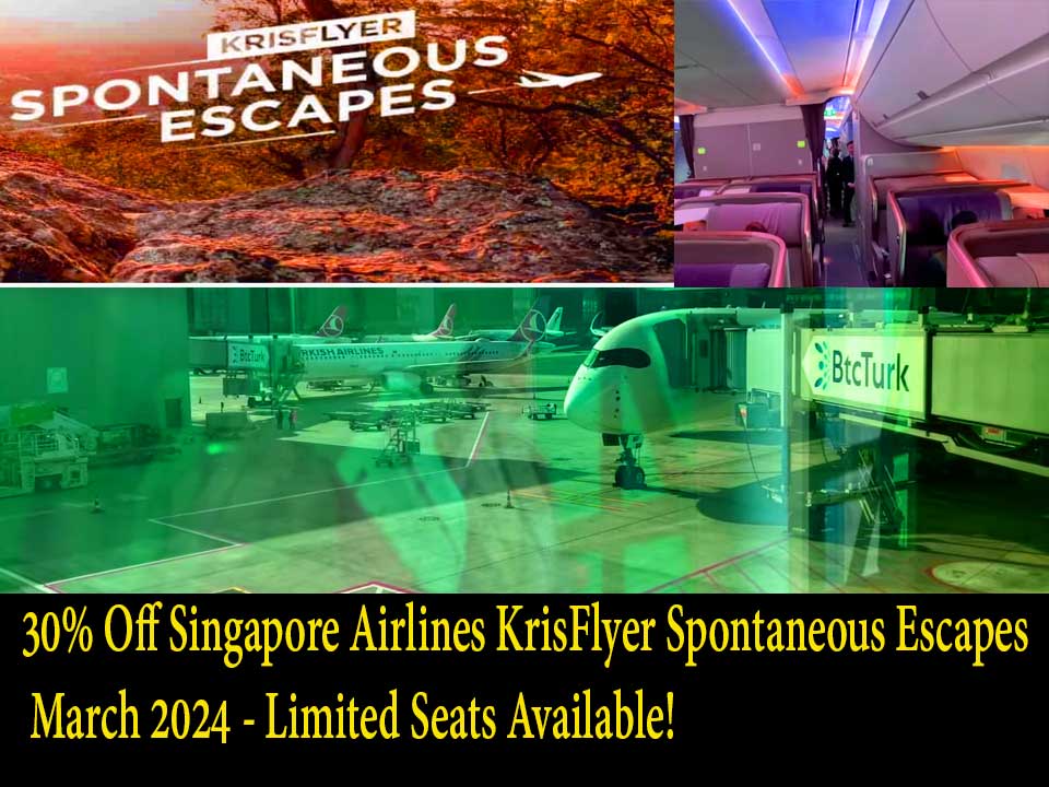 Singapore Airlines KrisFlyer Spontaneous Escapes, 30% discount